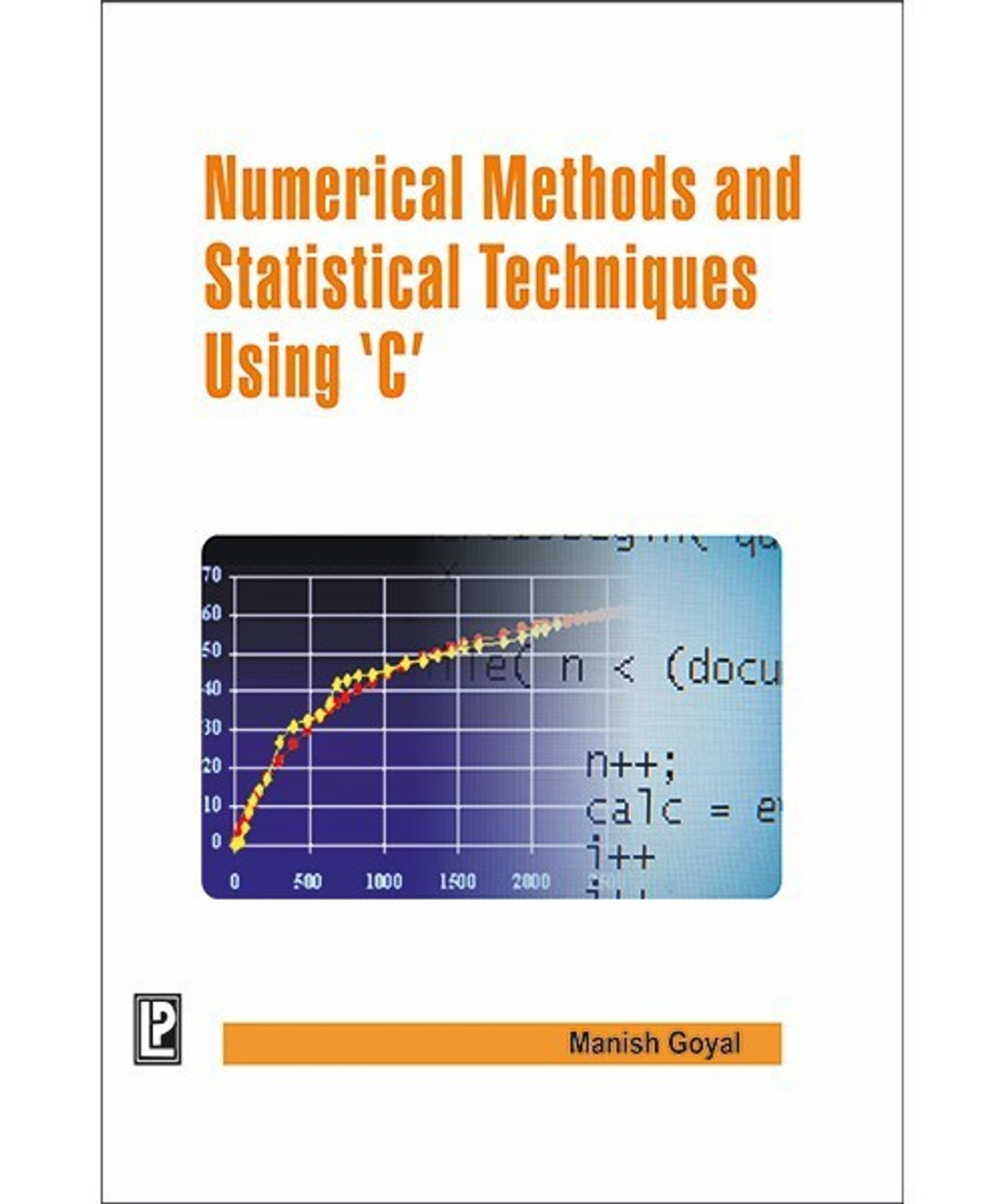 computer based numerical statistical techniques manish goyal